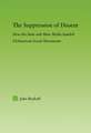 The Suppression of Dissent: How the State and Mass Media Squelch USAmerican Social Movements