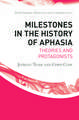 Milestones in the History of Aphasia: Theories and Protagonists