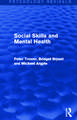 Social Skills and Mental Health (Psychology Revivals)