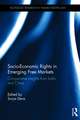 Socio-Economic Rights in Emerging Free Markets: Comparative Insights from India and China