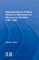 Representations of Slave Women in Discourses on Slavery and Abolition, 1780–1838