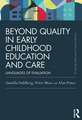 Beyond Quality in Early Childhood Education and Care: Languages of evaluation