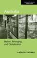 Australia: Nation, Belonging, and Globalization