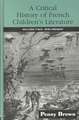 A Critical History of French Children's Literature: Volume Two: 1830-Present