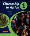 Citizenship in Action Book 1