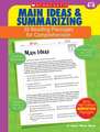 Main Ideas & Summarizing: Grades 4-8