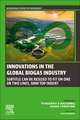 Innovations in the Global Biogas industry: Applications of Green Principles