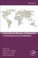 International Review Research in Developmental Disabilities