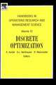 Handbooks in Operations Research and Management Science: Discrete Optimization