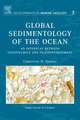 Global Sedimentology of the Ocean: An Interplay between Geodynamics and Paleoenvironment