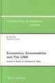 Economics, Econometrics and the Link: Essays in Honor of Lawrence R. Klein