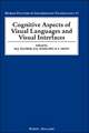 Cognitive Aspects of Visual Languages and Visual Interfaces