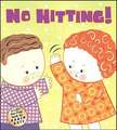 No Hitting!: A Lift-The-Flap Book