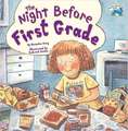 The Night Before First Grade