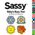 Baby's Busy Year: A Book of Seasons