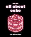 All about Cake