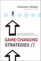 Game–Changing Strategies – How to Create New Market Space in Established Industries by Breaking the Rules