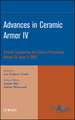 Advances in Ceramic Armor IV