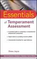 Essentials of Temperament Assessment