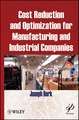 Cost Reduction and Optimization for Manufacturing and Industrial Companies