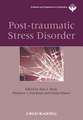 Post–traumatic Stress Disorder