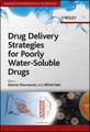 Drug Delivery Strategies for Poorly Water–Soluble Drugs