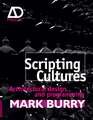 Scripting Cultures – Architectural Design and Programming