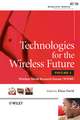 Technologies for the Wireless Future – Wireless World Research Forum V 3