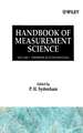 Hdbk of Measurement Science V 1 – Theoretical Fundamentals