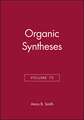 Organic Syntheses V75