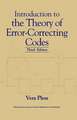 Introduction to the Theory of Error–Correcting Codes 3e