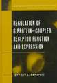 Regulation of G Protein–Coupled Receptor Function & Expression