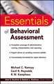 Essentials of Behavioral Assessment