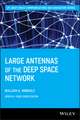 Large Antennas of the Deep Space Network