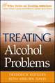 Treating Alcohol Problems