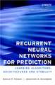 Recurrent Neural Networks for Prediction – Learning Algorithms, Architectures and Stability