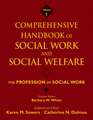 Comprehensive Handbook of Social Work and Social Welfare – The Profession of Social Work V1