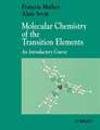 Molecular Chemistry of the Transition Elements – An Introductory Course