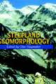 Steepland Geomorphology