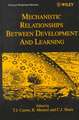 Mechanistic Relationships Between Development & Learning