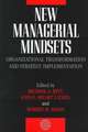 New Managerial Mindsets – Organizational Transformation & Strategy Implementation