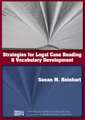 Strategies for Legal Case Reading and Vocabulary Development