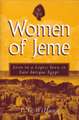 Women of Jeme: Lives in a Coptic Town in Late Antique Egypt