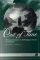 Out of Time: History and Evolution in Anthropological Discourse