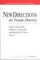 New Directions in Trade Theory