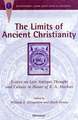 The Limits of Ancient Christianity: Essays on Late Antique Thought and Culture in Honor of R. A. Markus