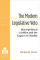 The Modern Legislative Veto: Macropolitical Conflict and the Legacy of Chadha