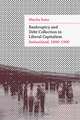 Bankruptcy and Debt Collection in Liberal Capitalism: Switzerland, 1800–1900