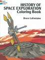 History of Space Exploration Coloring Book