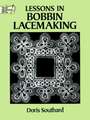 Lessons in Bobbin Lacemaking